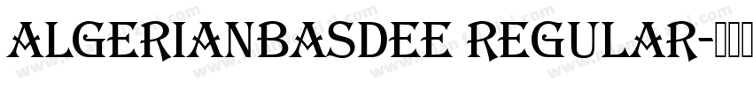 AlgerianBasDEE Regular字体转换